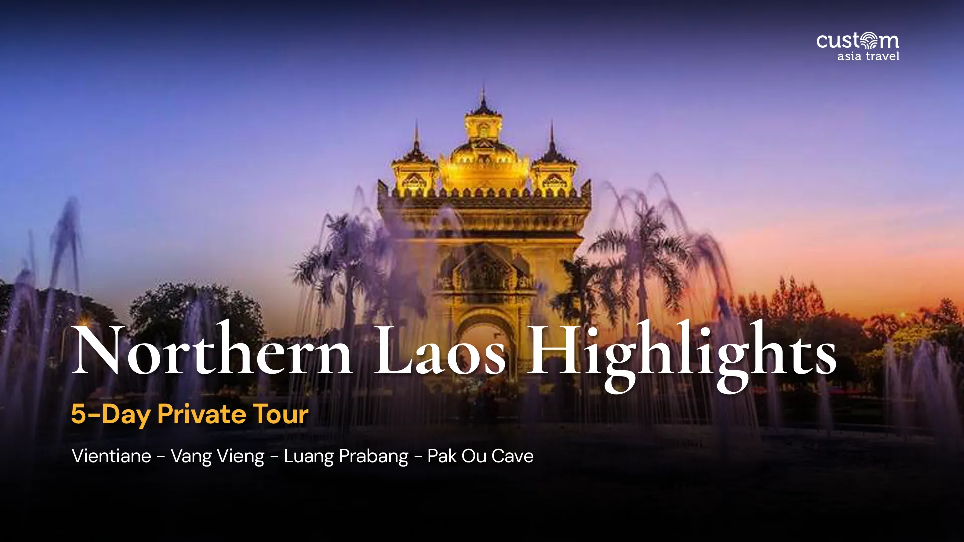 Northern Laos Highlights